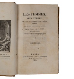Les Femmes, leur condition et leur influence dans l'ordre social chez différents peuples anciens et modernes...