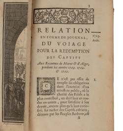 Relation en forme du journal du voyage pour la rédemption des captifs, aux royaumes de Maroc et d'Alger...