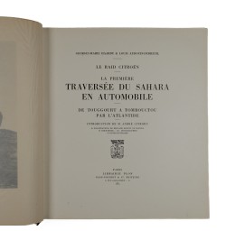 Le raid Citroën : la première traversée du Sahara en automobile. De Touggourt à Tombouctou par l'Atlantide.