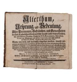 Alterthum, Ursprung und Bedeutung aller Ceremonien, Gebraüchen und Gewohnheiten der heiligen Catholischen Kirchen.
