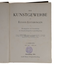 Das Kunstgewerbe in Elsass-Lothringen. Série complète.