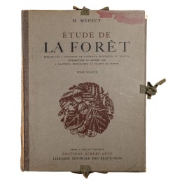 Etude de la forêt. Cent dix planches dont quarante en couleurs.