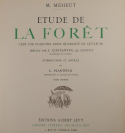 Etude de la forêt. Cent dix planches dont quarante en couleurs.