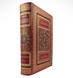 L'Algérie : histoire, conquête et colonisation.