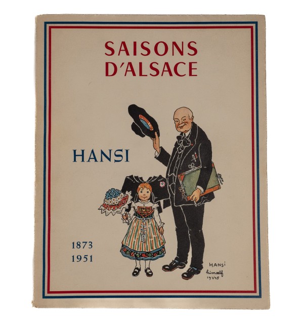 Hansi 1873-1951. Saisons d'Alsace n°1 de 1952.