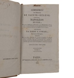 Complément du Mémorial de Sainte-Hélène. Napoléon en exil.