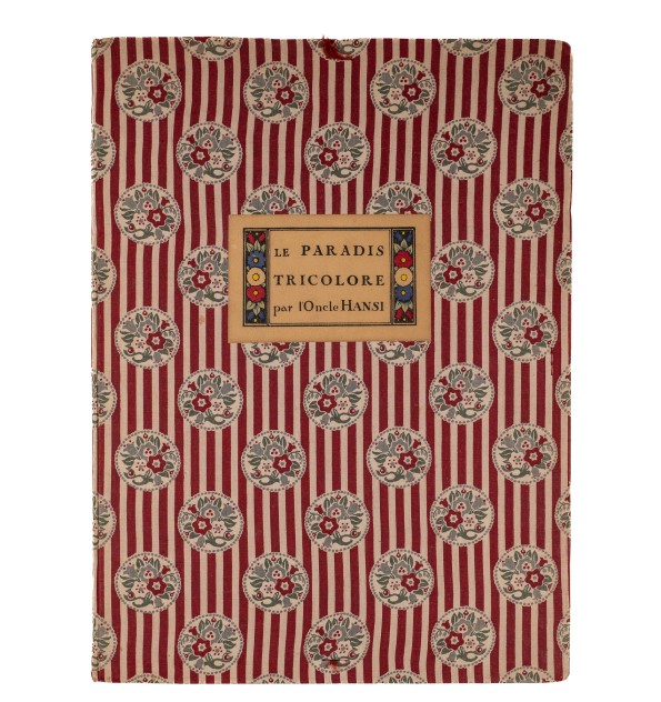 Le Paradis Tricolore. Petites villes et villages de l'Alsace déjà délivrée...