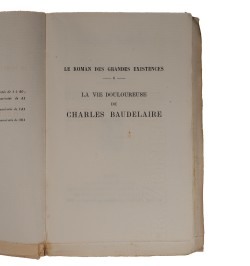 La vie douloureuse de Charles Baudelaire.