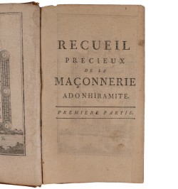 Recueil précieux de la maçonnerie Adonhiramite... La vraie maçonnerie d'adoption.