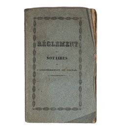 Règlement des notaires de l'arrondissement de Colmar.