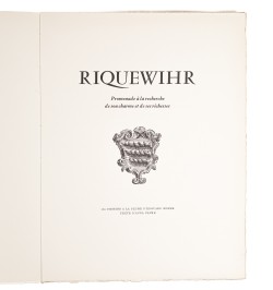 Riquewihr. Promenade à la recherche de son charme et de ses richesses.
