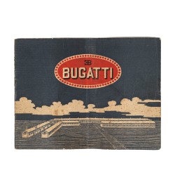 [Catalogue] Ettore Bugatti, fabrique d'automobiles, Molsheim, Bas-Rhin.