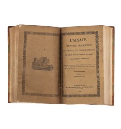 L'Alsace. Nouvelle description historique et topographique des deux départements du Rhin.
