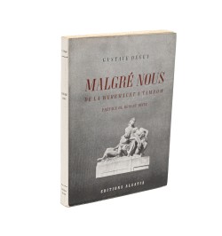 Malgré nous. De la Wehrmacht à Tambow.