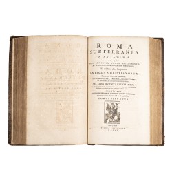 Roma subterranea novissima in qua post Antonium Bosium antesignanum...