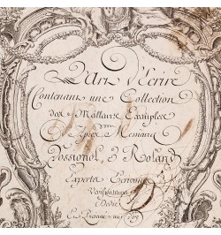 [Calligraphie] L'Art d'écrire contenant une collection des meilleurs exemplaires d'après Messieurs Rossignol et Roland...