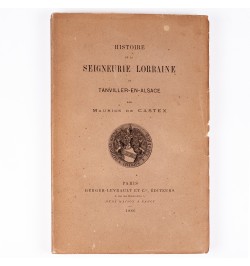 Histoire de la seigneurie Lorraine de Tanviller en Alsace.