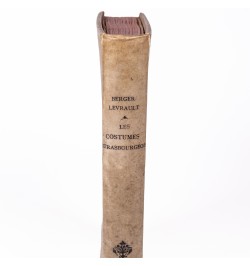 Les costumes strasbourgeois édités au dix-septième siècle par Frédéric-Guillaume Schmuck...