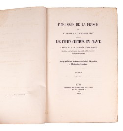 [Arboriculture] Pomologie de la France ou histoire et description de tous les fruits cultivés en France...