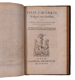 [Botanique/Philologie grecque] Julii Caesaris Scaligeri viri clariss. commentarii, et animadversiones...