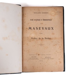 Étude historique et monographique sur Masevaux et la vallée de la Doller.