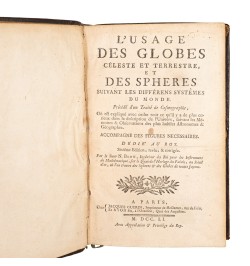 L'usage des globes céleste et terrestre, et des sphères suivant les différens systêmes du monde.