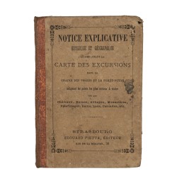 Notice explicative historique et géographique accompagnant la carte des excursions dans la chaine des Vosges...