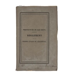 Règlement pour les prisons civiles de Strasbourg.