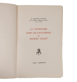 La pathologie dans les eaux-fortes de Jacques Callot.
