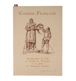 Comédie Française. Représentation de Gala au bénéfice du monument à la gloire de l'infanterie française.