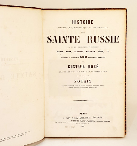 Histoire pittoresque, dramatique et caricaturale de la Sainte-Russie. 