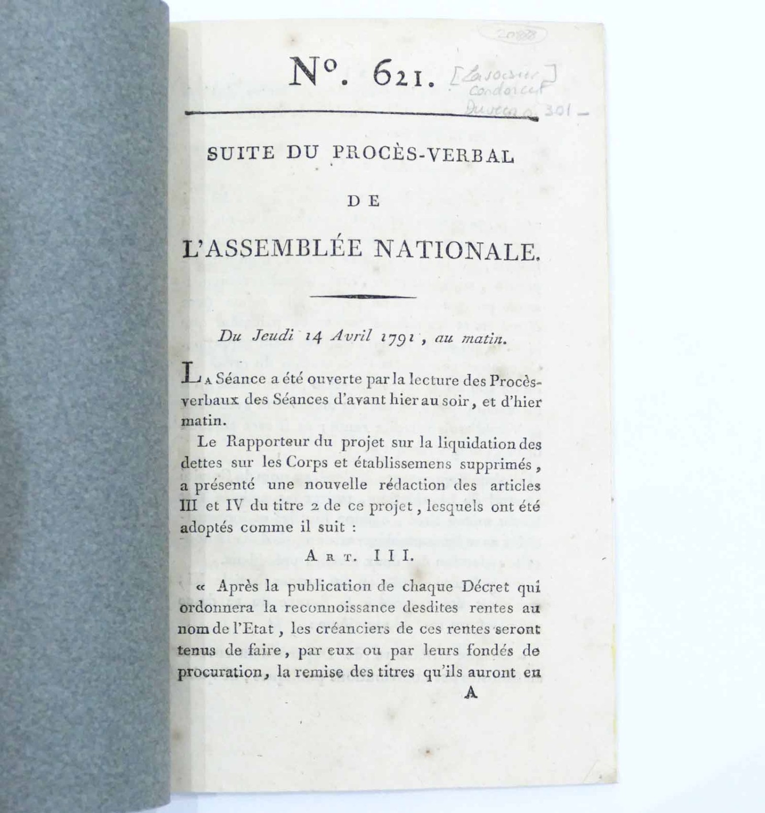 Suite du procès verbal de l'Assemblée Nationale. N°621. Du jeudi 14 avril 1791, au matin.
