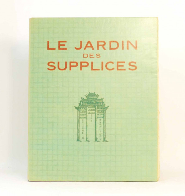 Le Jardin des supplices. Illustré d'eaux-fortes originales de Raphaël ...