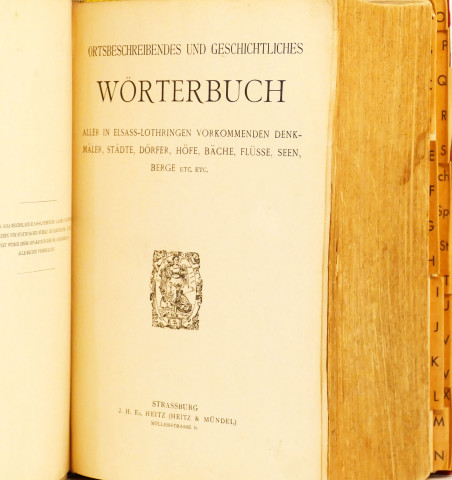 Ortsbeschreibendes und geschichtliches wörterbuch aller in Elsass-Lothringen...