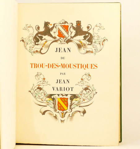 Jean du Trou-des-Moustiques par Jean Variot. Illustré par André Hofer. 