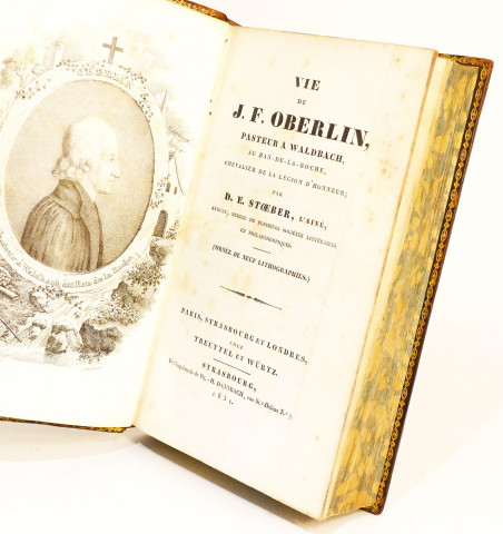 Vie de J. F. Oberlin, pasteur à Waldbach, au Ban-de-la-Roche.