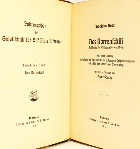 Jahresgaben der Gesellschaft für Elsässische Literatur. 1. Das Narrenschiff... 