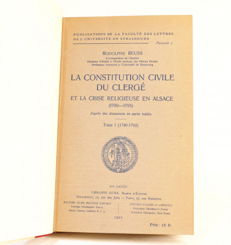 La constitution civile du clergé et la crise religieuse en Alsace (1790-1795)...