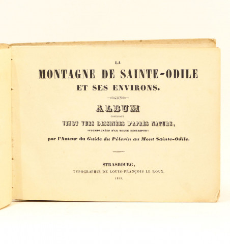 La montagne de Sainte-Odile et ses environs. Album contenant vingt vues dessinées d'après nature,...